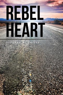 Rebel Heart - McGaffey, Deborah