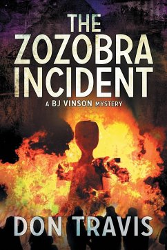 The Zozobra Incident - Travis, Don