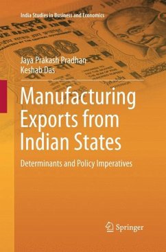 Manufacturing Exports from Indian States - Pradhan, Jaya Prakash;Das, Keshab