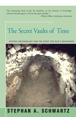 The Secret Vaults of Time - Schwartz, Stephan