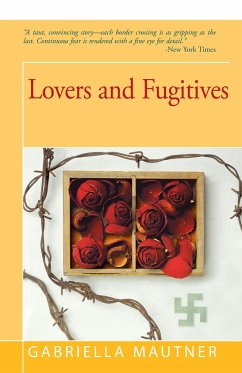 Lovers and Fugitives - Mautner, Gabriella