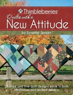 Thimbleberries (R) Quilts with a New Attitude - Jensen, Lynette