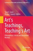 Art's Teachings, Teaching's Art
