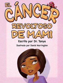 El Cáncer Malo De Mamá - Tonya