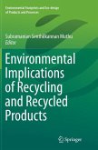 Environmental Implications of Recycling and Recycled Products
