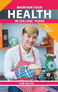 Maintain Your Health in College Years - Nguyen, Nam