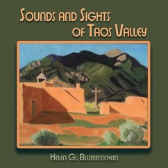 Sounds and Sights of Taos Valley - Blumenschein, Helen G.
