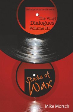 The Vinyl Dialogues Volume III - Morsch, Mike