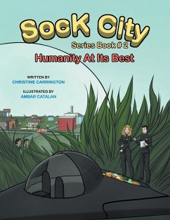 Sock City Series Book #2: &quote;Humanity at its Best&quote;
