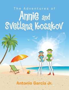 The Adventures of Annie and Svetlana Kosakov