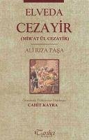 Elveda Cezayir - Riza Pasa, Ali