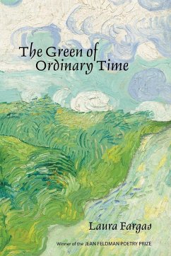 The Green of Ordinary Time - Fargas, Laura