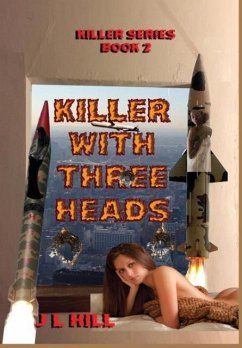 Killer With Three Heads - Hill, J L