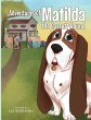 Adventures of Matilda The Bassett Hound - Bild 1