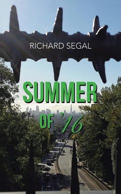 Summer of '16 - Segal, Richard