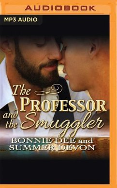 The Professor and the Smuggler - Dee, Bonnie; Devon, Summer