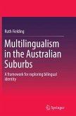 Multilingualism in the Australian Suburbs