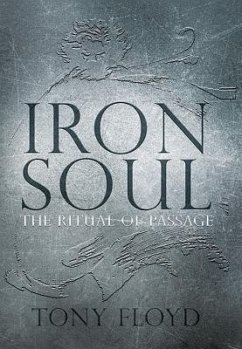 Iron Soul: The Ritual of Passage - Floyd, Tony