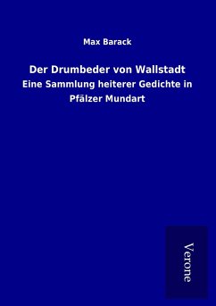 Der Drumbeder von Wallstadt - Barack, Max