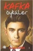 Kafka Öyküler 1 Kafka Öyküler 1