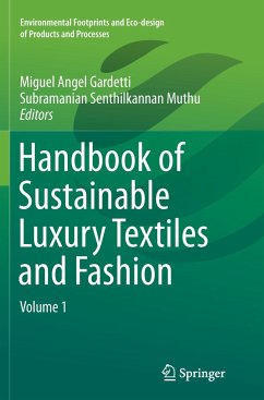 Handbook of Sustainable Luxury Textiles and Fashion