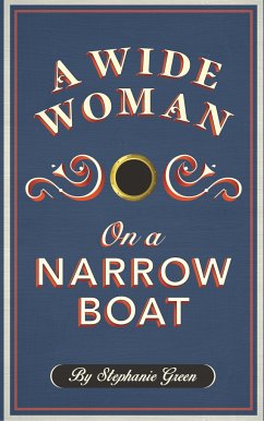 Wide Woman on a Narrow Boat