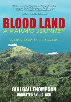 Blood Land A Karmic Journey - Ash, J. D.