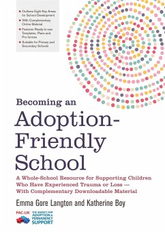 Becoming an Adoption-Friendly School - Langton, Emma Gore; Boy, Katherine