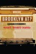 Where Brooklyn At? - Bild 1