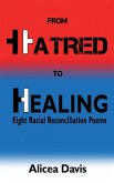 From Hatred to Healing