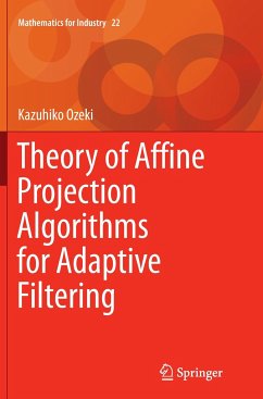 Theory of Affine Projection Algorithms for Adaptive Filtering - Ozeki, Kazuhiko