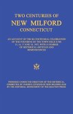 2 CENTURIES OF NEW MILFORD CON