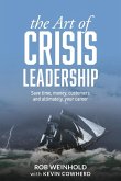 The Art of Crisis Leadership