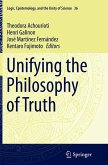 Unifying the Philosophy of Truth Unifying the Philosophy of Truth