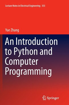 An Introduction to Python and Computer Programming - Zhang, Yue