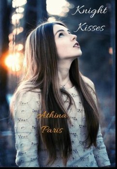 Knight Kisses - Paris, Athina