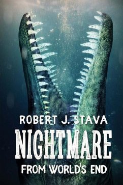 Nightmare From World's End - Stava, Robert J.