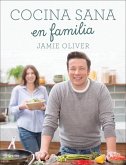 Cocina Sana En Familia / Super Food Family Classics