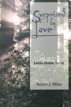 Surprised by Love - Miller, Robert Joseph