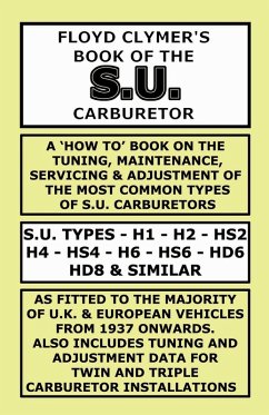Floyd Clymer's Book of the S.U. Carburetor - Clymer, Floyd