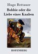 Bobbie oder die Liebe eines Knaben - Bild 1
