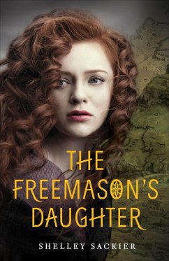 The Freemason's Daughter (eBook, ePUB) - Sackier, Shelley