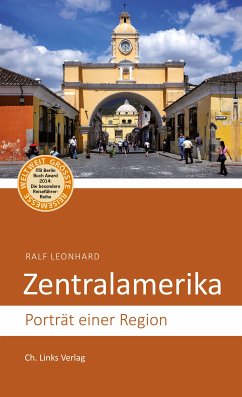 Zentralamerika (eBook, ePUB) - Leonhard, Ralf