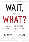 Wait, What? (eBook, ePUB)