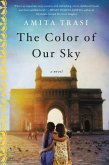 The Color of Our Sky (eBook, ePUB) The Color of Our Sky (eBook, ePUB)
