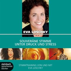 Souveräne Stimme unter Druck und Stress (Ungekürzt) (MP3-Download) - Loschky, Eva