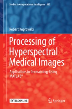 Processing of Hyperspectral Medical Images - Koprowski, Robert