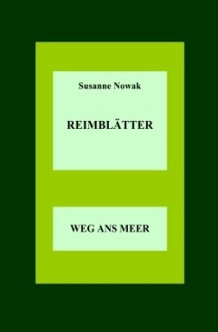 Reimblätter - Nowak, Susanne