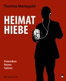 Heimathiebe, m. Audio-CD