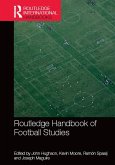 Routledge Handbook of Football Studies (eBook, ePUB)